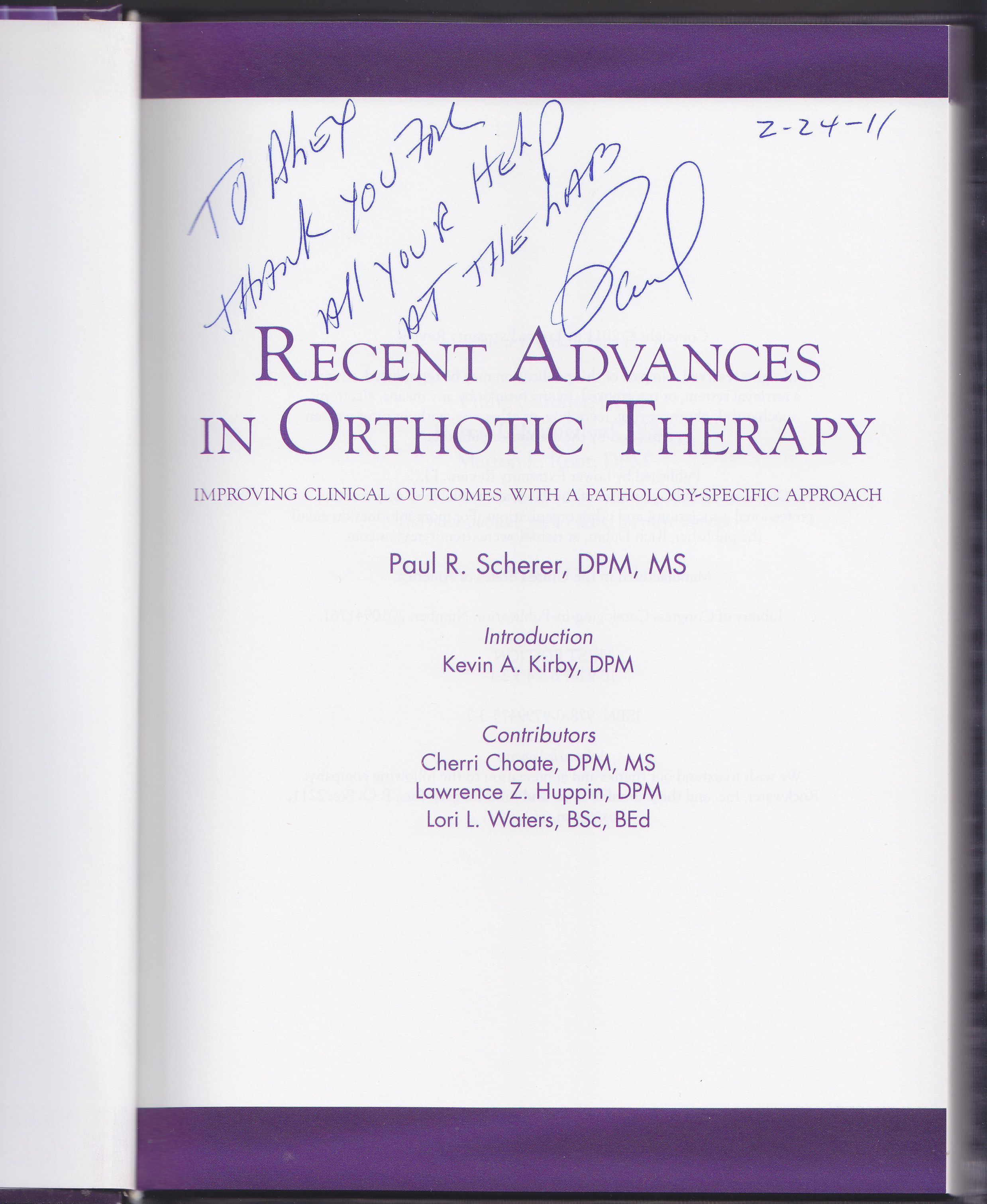 Recent Advances in Orthotic Therapy - Paul Scherer